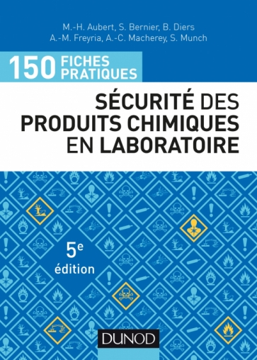 150 fiches pratiques de sécurité des produits chimiques au laboratoire  INC